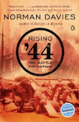 Rising '44: The Battle for Warsaw - Norman Davies (2005)