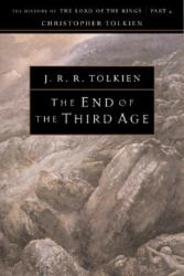 The End of the Third Age - J. R. R. Tolkien, Christopher Tolkien (2000)