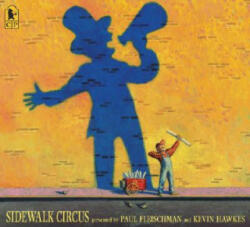 Sidewalk Circus - Paul Fleischman (2007)