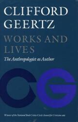 Works and Lives: The Anthropologist as Author (1989)