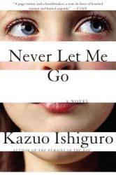 Never Let Me Go - Kazuo Ishiguro (2006)