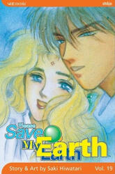 Please Save My Earth: Volume 19 - Saki Hiwatari (2006)