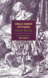 Anglo-Saxon Attitudes - Angus Wilson (2005)