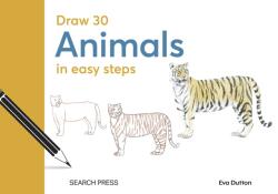 Draw 30: Animals (ISBN: 9781800921832)
