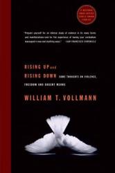 Rising Up and Rising Down - William T. Vollmann (2005)