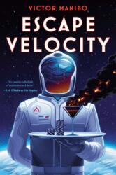 Escape Velocity (ISBN: 9781645660842)