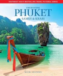Enchanting Phuket, Samui & Krabi (ISBN: 9781913679576)