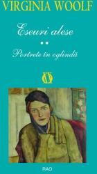 Eseuri alese. Portrete în oglindă (ISBN: 9789731036205)