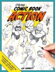 Draw Comic Book Action (ISBN: 9781446312971)