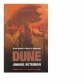 Dune - Jihadul butlerian (ISBN: 9789738858589)