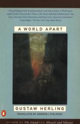 A World Apart: Imprisonment in a Soviet Labor Camp During World War II - Bertrand Russell, Gustaw Herling, Andrzej Ciolkosz (1996)