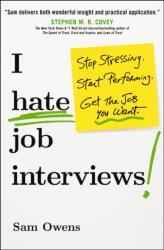 I Hate Job Interviews (ISBN: 9781400245895)