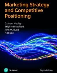 Marketing Strategy and Competitive Positioning (ISBN: 9781292725017)