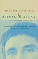 Reinaldo Arenas: Mona and Other Tales (2001)