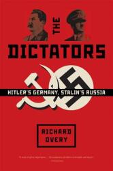 The Dictators: Hitler's Germany and Stalin's Russia (2006)