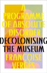 Un program de dezordine absolută (ISBN: 9780745349619)