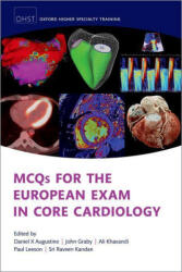 MCQs for the European Exam in General Cardiology 2/e (ISBN: 9780198795483)