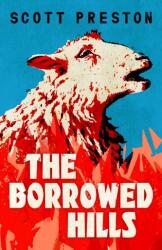 The Borrowed Hills (ISBN: 9781399812849)
