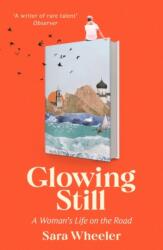 Glowing Still (ISBN: 9780349145105)