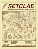 Setclae: Self-Esteem Through Culture Leads to Academic Excellence (2003)