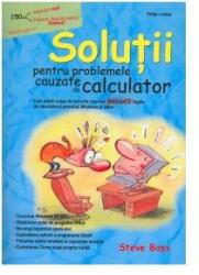 Soluţii pentru probleme cauzate de calculator (ISBN: 9789735717186)