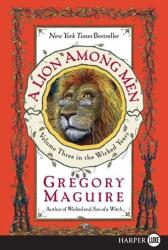 A Lion Among Men (ISBN: 9780061711787)