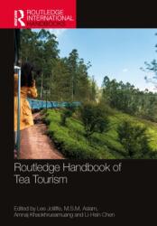 Routledge Handbook of Tea Tourism (ISBN: 9781032053240)