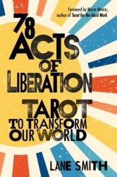 78 Acts of Liberation (ISBN: 9781649632203)