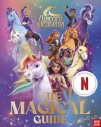 Unicorn Academy: The Magical Guide (ISBN: 9781805134282)