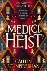 Medici Heist (ISBN: 9780349125398)