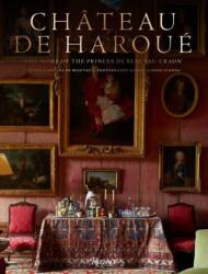 Château de Haroué - Miguel Flores-Vianna (ISBN: 9780789345707)