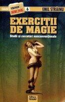 Exercitii de magie - Emil Strainu (ISBN: 9789737634276)