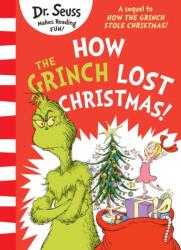 How the Grinch Lost Christmas! (ISBN: 9780008626037)