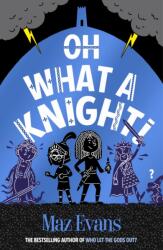 Gods Squad 03: Oh What a Knight! (ISBN: 9781913696894)