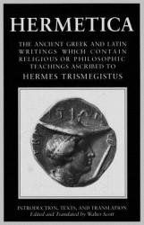 Hermetica: Volume One - Walter Scott (1985)