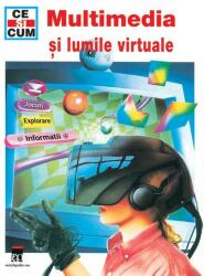 Multimedia si lumile virtuale (ISBN: 9789738175020)