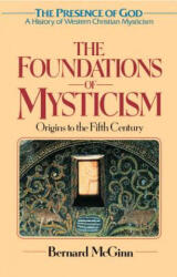 Flowering of Mysticism - Bernard McGinn (ISBN: 9780824517434)