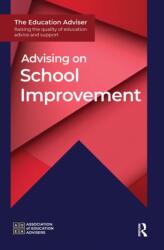 Advising on School Improvement (ISBN: 9781916925403)