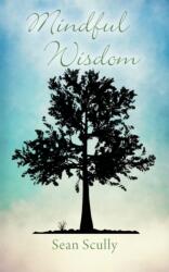 Mindful Wisdom (ISBN: 9781478764052)