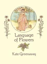 Language of Flowers - Kate Greenaway (1993)