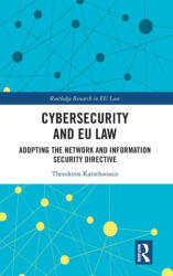 Cybersecurity and EU Law - Karathanasis, Theodoros (ISBN: 9781032614458)