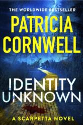 Identity Unknown (ISBN: 9781408732618)