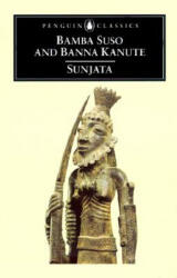 Sunjata - Bamba Suso (ISBN: 9780140447361)