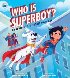 Who Is Superboy? - Ivan Barrera (ISBN: 9780762486038)