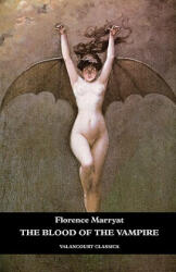Blood of the Vampire - Florence Marryat (ISBN: 9781934555651)