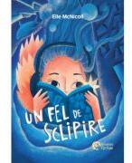 Un fel de sclipire - Elle McNicoll (ISBN: 9786306662401)