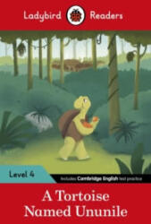 Ladybird Readers Level 4 - Tales from Africa - A Tortoise Named Ununile (ELT Graded Reader) - Ladybird (ISBN: 9780241533635)