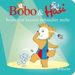 Bobo & Hasi brauchen keinen Schnuller mehr (ISBN: 9783757100278)