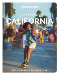 Lonely Planet Experience California - Lonely planet eng (ISBN: 9781838695613)