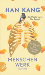 Han Kang: Menschenwerk (2019)